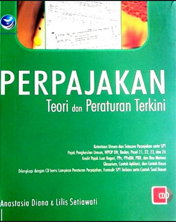 Perpajakan : Teori dan Peraturan Terkini 